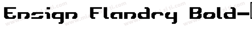 Ensign Flandry Bold字体转换